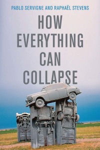 Cover image: How Everything Can Collapse 1st edition 9781509541386