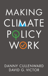 表紙画像: Making Climate Policy Work 1st edition 9781509541799