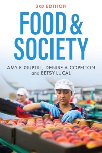 Cover image: Food & Society 3rd edition 9781509542239