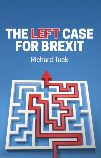 Cover image: The Left Case for Brexit 1st edition 9781509542277