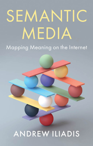 Cover image: Semantic Media 1st edition 9781509542574