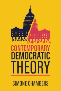 Imagen de portada: Contemporary Democratic Theory 1st edition 9781509543403