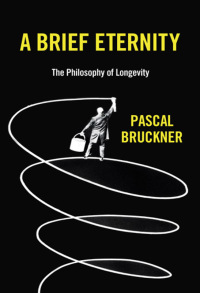 Omslagafbeelding: A Brief Eternity 1st edition 9781509544325
