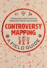Omslagafbeelding: Controversy Mapping 1st edition 9781509544516