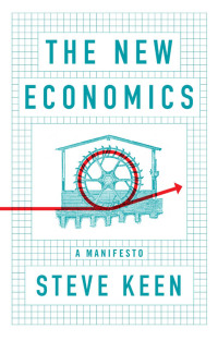 Cover image: The New Economics 1st edition 9781509545285