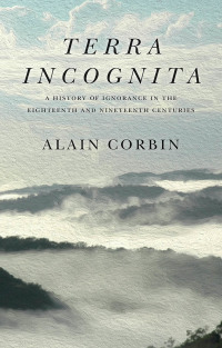 Cover image: Terra Incognita 1st edition 9781509546251