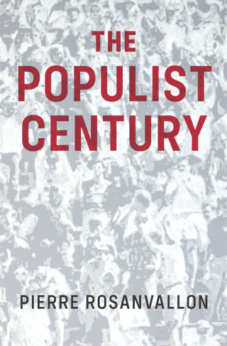 Cover image: The Populist Century 1st edition 9781509546299