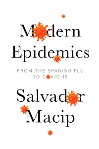 Cover image: Modern Epidemics 1st edition 9781509546572