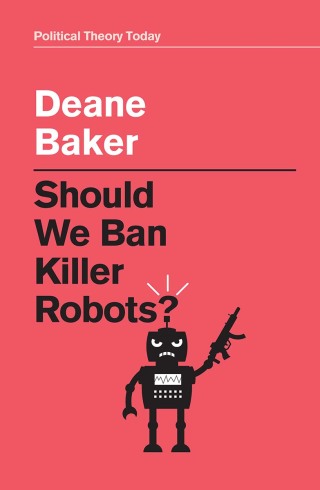 Cover image: Should We Ban Killer Robots? 1st edition 9781509548514
