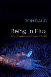 Omslagafbeelding: Being in Flux 1st edition 9781509549511