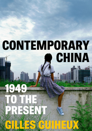 Cover image: Contemporary China: 1949 to the Present 1st edition 9781509552498