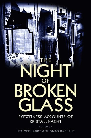 Cover image: The Night of Broken Glass 1st edition 9780745650852
