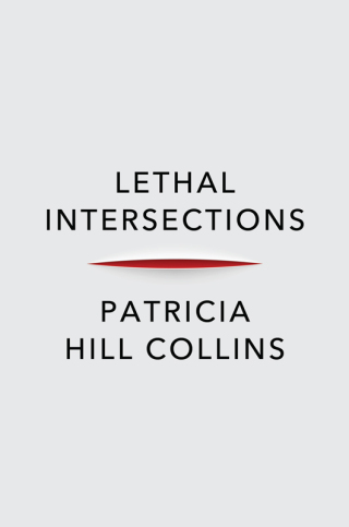 Cover image: Lethal Intersections 1st edition 9781509553167