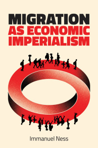 Titelbild: Migration as Economic Imperialism 1st edition 9781509553983