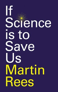 Cover image: If Science is to Save Us 1st edition 9781509554201