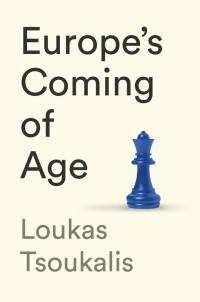 Cover image: Europe's Coming of Age 1st edition 9781509554553