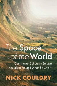 Imagen de portada: The Space of the World 1st edition 9781509554720