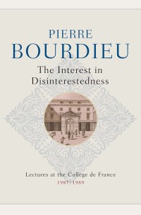 Cover image: The Interest in Disinterestedness 1st edition 9781509555116