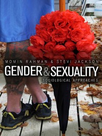 Cover image: Gender and Sexuality 1st edition 9780745633763