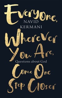 Cover image: Everyone, Wherever You Are, Come One Step Closer 1st edition 9781509556274