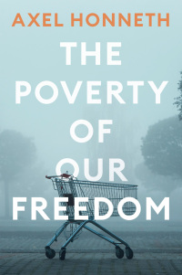 صورة الغلاف: The Poverty of Our Freedom 1st edition 9781509556328