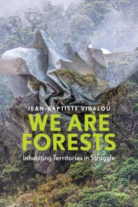 Imagen de portada: We are Forests 1st edition 9781509556526