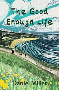 صورة الغلاف: The Good Enough Life 1st edition 9781509559657