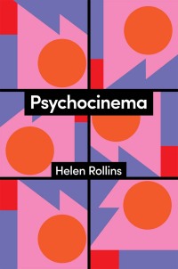 Cover image: Psychocinema 1st edition 9781509561131