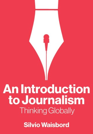 Cover image: An Introduction to Journalism 1st edition 9781509562725