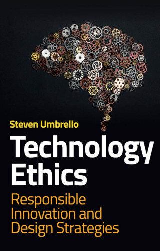 Imagen de portada: Technology Ethics 1st edition 9781509564057
