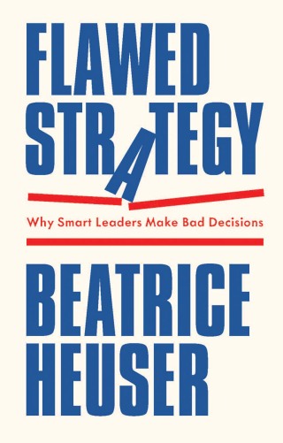 Imagen de portada: Flawed Strategy 1st edition 9781509566709