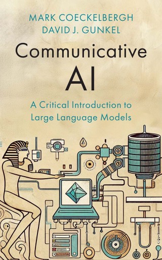Cover image: Communicative AI: A Critical Introduction to Large Language Models 1st edition 9781509567607