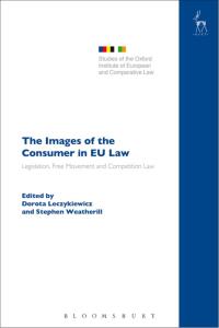 Omslagafbeelding: The Images of the Consumer in EU Law 1st edition 9781509921171