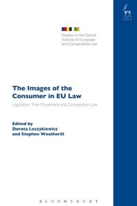 Imagen de portada: The Images of the Consumer in EU Law 1st edition 9781509921171