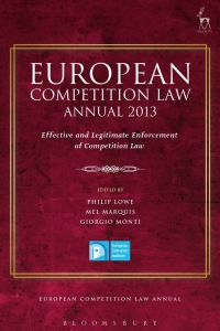 Cover image: European Competition Law Annual 2013 1st edition 9781849467452