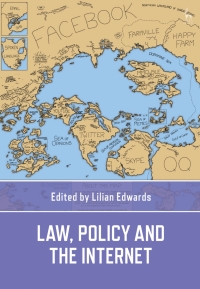 Omslagafbeelding: Law, Policy and the Internet 1st edition 9781849467032
