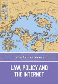 表紙画像: Law, Policy and the Internet 1st edition 9781849467032