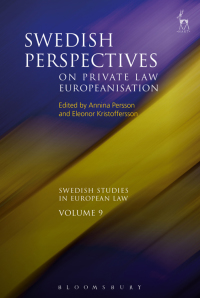 Omslagafbeelding: Swedish Perspectives on Private Law Europeanisation 1st edition 9781849466974