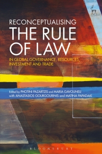Imagen de portada: Reconceptualising the Rule of Law in Global Governance, Resources, Investment and Trade 1st edition 9781849468800