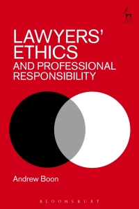 صورة الغلاف: Lawyers’ Ethics and Professional Responsibility 1st edition 9781849467841