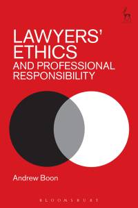Omslagafbeelding: Lawyers’ Ethics and Professional Responsibility 1st edition 9781849467841