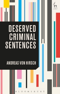 Imagen de portada: Deserved Criminal Sentences 1st edition 9781509930050