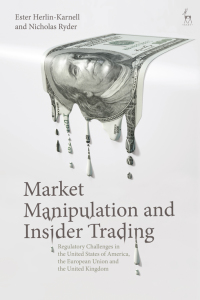 表紙画像: Market Manipulation and Insider Trading 1st edition 9781509951987
