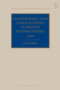 表紙画像: Maintenance and Child Support in Private International Law 1st edition 9781509915507
