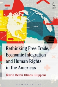 Immagine di copertina: Rethinking Free Trade, Economic Integration and Human Rights in the Americas 1st edition 9781849467445