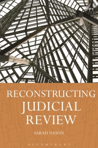 Titelbild: Reconstructing Judicial Review 1st edition 9781509928828