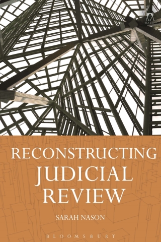 Cover image: Reconstructing Judicial Review 1st edition 9781509928828