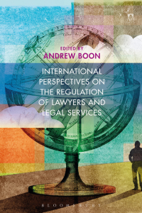 Imagen de portada: International Perspectives on the Regulation of Lawyers and Legal Services 1st edition 9781509936946