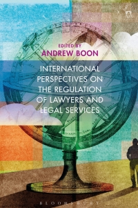Omslagafbeelding: International Perspectives on the Regulation of Lawyers and Legal Services 1st edition 9781509936946