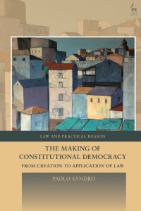 Omslagafbeelding: The Making of Constitutional Democracy 1st edition 9781509955213